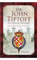 Sir John Tiptoft: 'Butcher of England'