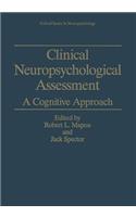 Clinical Neuropsychological Assessment