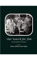 Our Search for Jim