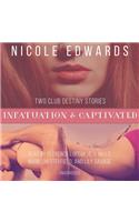 Infatuation & Captivated Lib/E