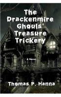 The Drackenmire Ghouls' Treasure Trickery: (English)