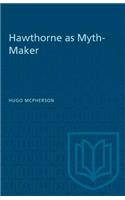 Hawthorne as Myth-Maker