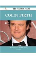 Colin Firth 163 Success Facts - Everything You Need to Know about Colin Firth