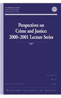 Perspectives on Crime and Justice