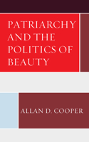 Patriarchy and the Politics of Beauty