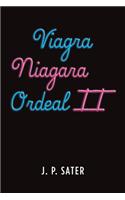 Viagra Niagara Ordeal II