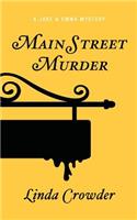 Main Street Murder