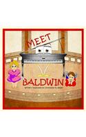 Meet Baldwin