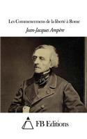 Les Commencemens de la liberté à Rome