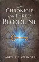 THE CHRONICLE OF THE THREE: BLOODLINE