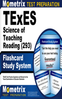 TExES Science of Teaching Reading (293) Flashcard Study System: TExES Test Practice Questions and Review for the Texas Examinations of Educator Standards