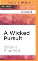 Wicked Pursuit