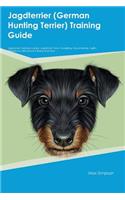 Jagdterrier (German Hunting Terrier) Training Guide Jagdterrier Training Includes: Jagdterrier Tricks, Socializing, Housetraining, Agility, Obedience, Behavioral Training and More