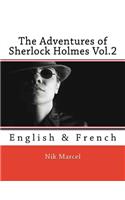 Adventures of Sherlock Holmes Vol.2: English & French