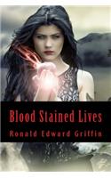 Blood Stained Lives
