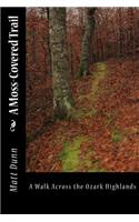 Moss-Covered Trail