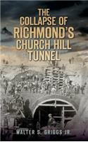 Collapse of Richmond's Churchill Tunnel