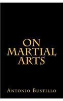 On Martial Arts