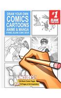 Draw Your Own Comics Cartoons Anime & Manga 6 Panel Blank Comic Book: 120 pages, 8.5 x 11, Blank Story Book