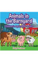 Animals in the Barnyard - Children's Agriculture Books: (English)