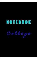 Notebook College: Blank Journal Notebook To Write In