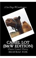 Camel Lot (B&W Edition)