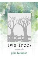 Two Trees