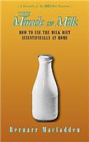 The Miracle of Milk