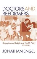 Doctors and Reformers