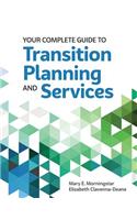 Your Complete Guide to Transition Planning and Services