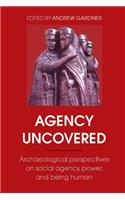 Agency Uncovered