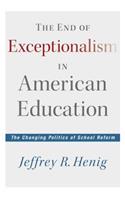 End of Exceptionalism in American Education