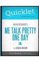Quicklet - David Sedaris's Me Talk Pretty One Day