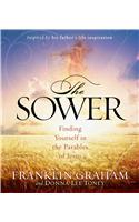 The Sower: Follow in His Steps: Follow in His Steps