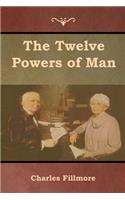 The Twelve Powers of Man