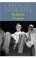 Critical Insights: Political Fiction