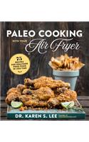 Paleo Cooking with Your Air Fryer