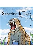 Sabertooth Tiger: Smilodon(Graphic Prehistoric Animals)