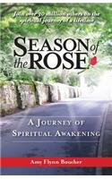 Season of the Rose: A Journey of Spiritual Awakening(English)