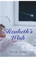 Elizabeth's Wish