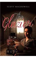 The Glazier
