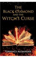 The Black Diamond and the Witch's Curse