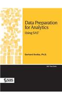 Data Preparation for Analytics Using SAS