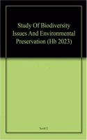 Study Of Biodiversity Issues And Environmental Preservation (Hb 2023)
