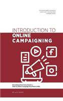 Introduction to Online Campaigning: Everything Your Union Needs to Take an Online Campaign from Start to Win