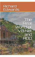 Real World of VB.Net and ADO
