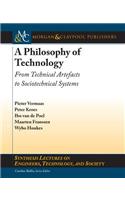 A Philosophy of Technology