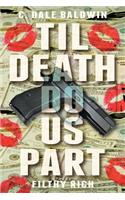 Til Death Do Us Part