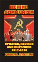 Behind Communism 1917-2010