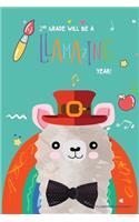2nd Grade Will Be a Llamazing Year!: A Cute 130 page 6x9 Journal and Sketch Pad for 2nd Graders